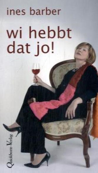 Wi hebbt dat jo!
