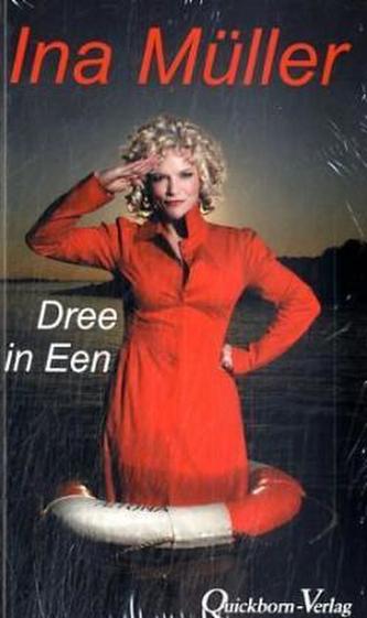 Dree in Een