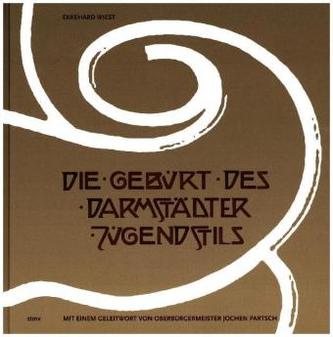 Die Geburt des Darmstädter Jugendstils