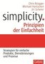 Simplicity, Prinzipien der Einfachheit