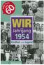 Wir vom Jahrgang 1954 - Kindheit und Jugend