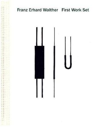 Franz Erhard Walther. First Work Set 1963-1969