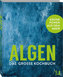 ALGEN - Das große Kochbuch