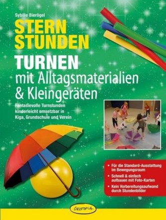Sternstunden - Turnen mit Alltagsmaterialien & Kleingeräten