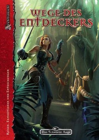 Das Schwarze Auge, Wege des Entdeckers