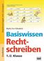 Basiswissen Rechtschreiben, 1./2. Klasse