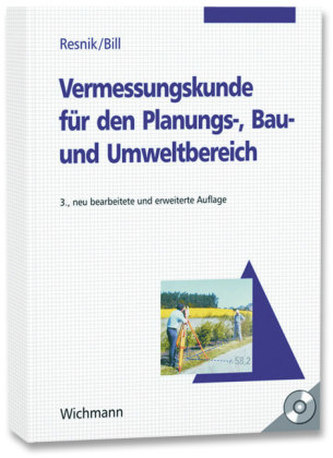Vermessungskunde für den Planungs-, Bau- und Umweltbereich, m. CD-ROM