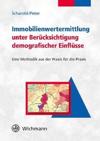 Immobilienbewertung unter Berücksichtigung demografischer Einflüsse