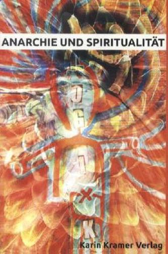 Anarchie und Spiritualität