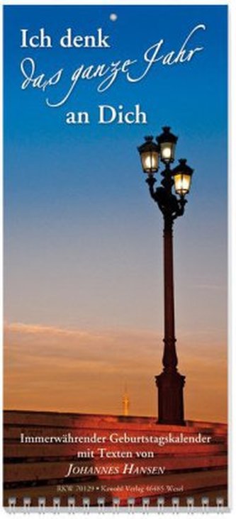 Ich denk das ganze Jahr an Dich