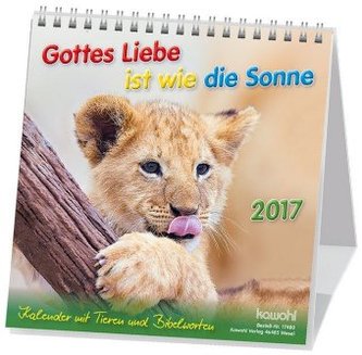 Gottes Liebe ist wie die Sonne, Postkartenkalender 2017
