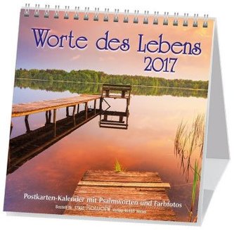 Worte des Lebens, Postkartenkalender 2017
