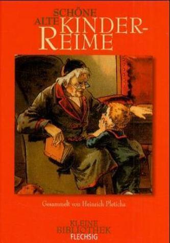 Schöne alte Kinderreime