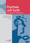 Psychose und Sucht