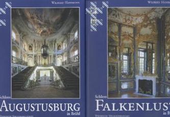 Schloss Augustusburg in Brühl. Schloss Falkenlust in Brühl, 2 Bde.