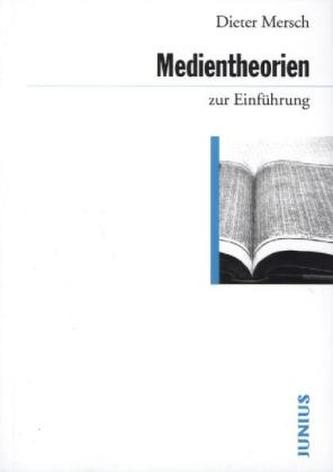 Medientheorien zur Einführung
