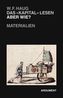 Das »Kapital« lesen - aber wie?