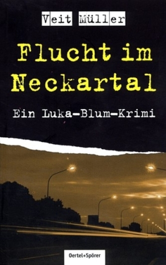 Flucht im Neckartal
