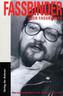 Fassbinder über Fassbinder