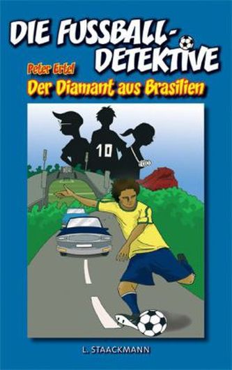 Die Fußball-Detektive - Der Diamant aus Brasilien