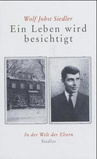 Ein Leben wird besichtigt Ein Leben wird besichtigt