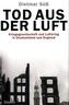Tod aus der Luft