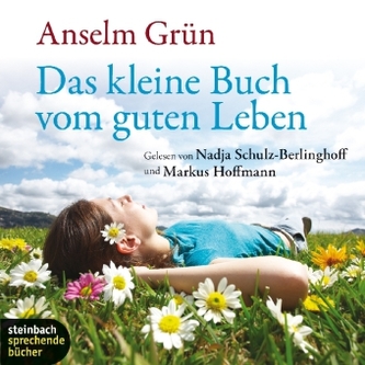 Das kleine Buch vom guten Leben, 1 Audio-CD