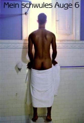 Mein schwules Auge. Nr.6
