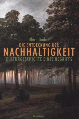 Die Entdeckung der Nachhaltigkeit