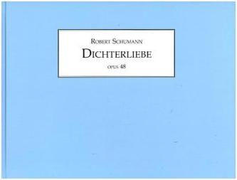 Dichterliebe op.48, Gesang u. Klavier