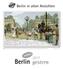 Berlin gestern 2017