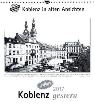 Koblenz gestern 2017