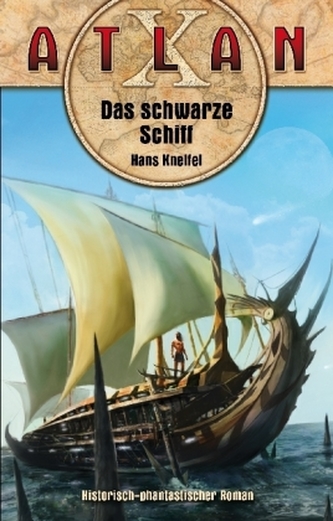 Atlan - Das schwarze Schiff