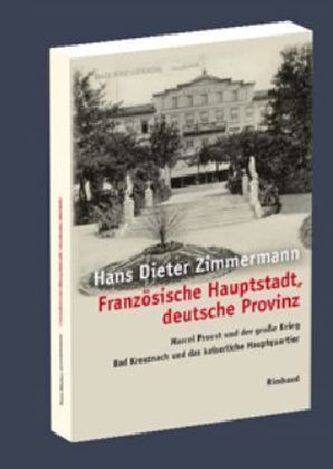 Französische Hauptstadt, deutsche Provinz