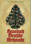 Hausbuch Deutsche Weihnacht