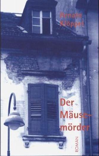 Der Mäusemörder