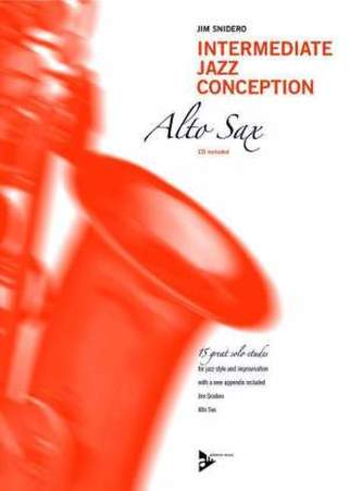 Intermediate Jazz Conception Alto & Baritone Sax, w. Audio-CD