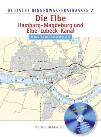 Deutsche Binnenwasserstraßen Die Elbe, m. CD-ROM