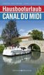 Hausbooturlaub Canal du Midi