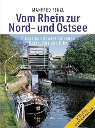 Vom Rhein zur Nord- und Ostsee