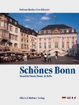 Schönes Bonn. Beautiful Bonn. Bonn, la Belle