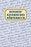 Ringseis' Bayerisches Wörterbuch