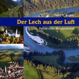 Der Lech aus der Luft