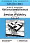 Nationalsozialismus und Zweiter Weltkrieg