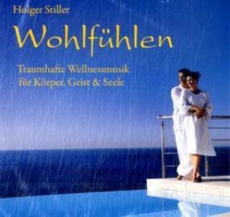 Wohlfühlen, 1 Audio-CD