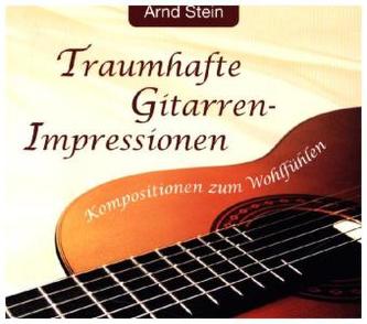Traumhafte Gitarren-Impressionen, 1 CD-Audio
