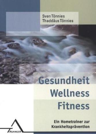 Gesundheit Wellness Fitness