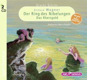 Starke Stücke, Richard Wagner - Der Ring des Nibelungen - Das Rheingold, 2 Audio-CDs
