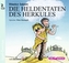 Die Heldentaten des Herkules, 2 CD-Audio