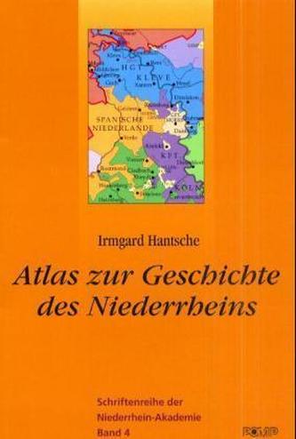Atlas zur Geschichte des Niederrheins. Bd.1
